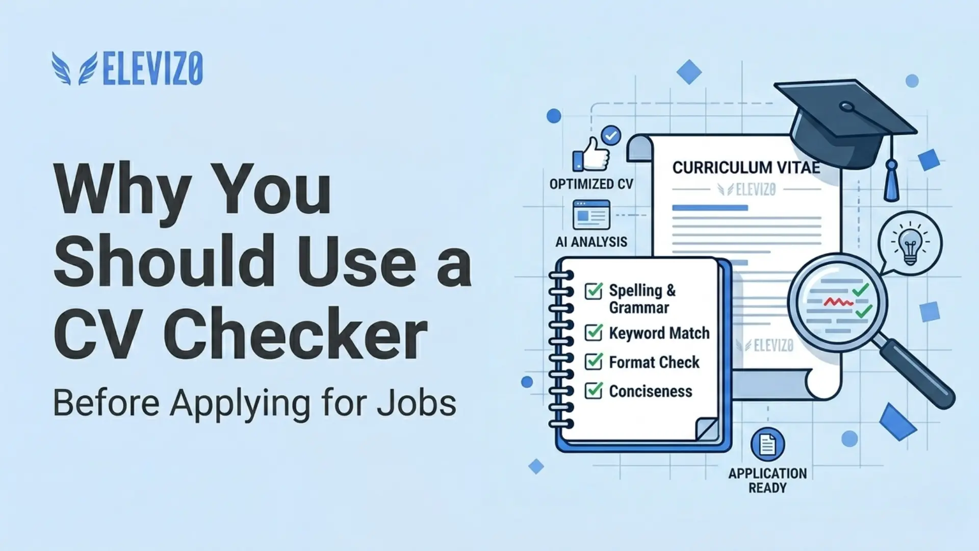 Why You Should Use a CV Checker Before Applying for Jobs